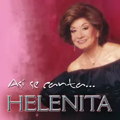 Así Se Canta Helenita - Helenita Vargas