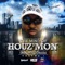 House On 13th Street - Houzmon lyrics