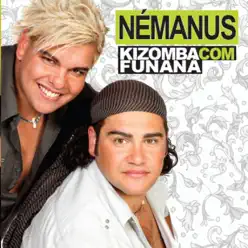 Kizomba com Funana - Némanus