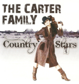 Country Stars, Vol. 4: The Carter Family - The Carter Family