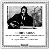 Buddy Moss, Vol. 3 (1935-1941) - Buddy Moss