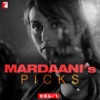 Mardaani's Picks, Vol. 1