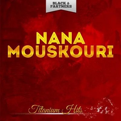 Titanium Hits - Nana Mouskouri