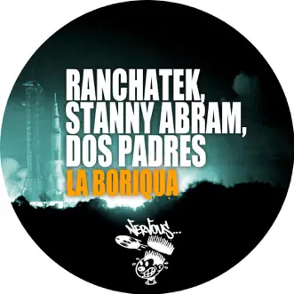 La Boriqua by RanchaTek & Stanny Abram song reviws