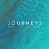 Journeys - Escape. Sleep. Relax. Repeat. - Various Artists