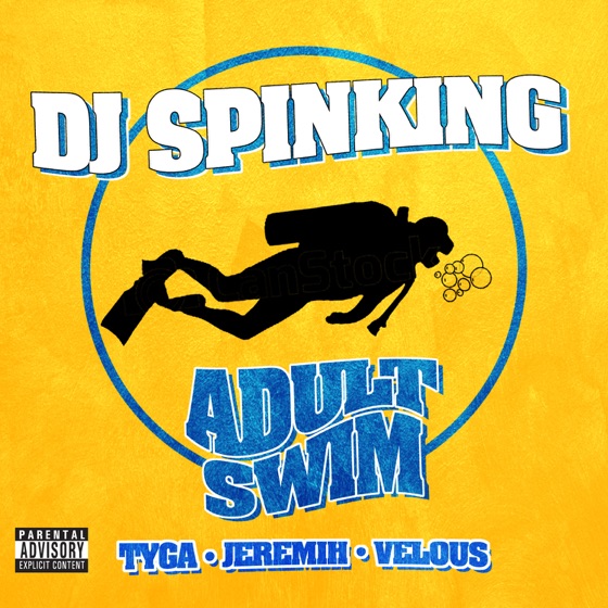 Cover artwork for Adult Swim (feat. Tyga, Jeremih & Velous)