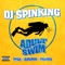 Adult Swim (feat. Tyga, Jeremih & Velous) - DJ SPINKING lyrics