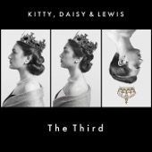 Kitty, Daisy & Lewis - Baby Bye Bye