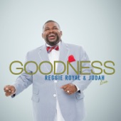 Reggie Royal & Judah - Worship Medley: I Sing Praises to Your Name / I Just Want to Praise You / We Exalt Thee