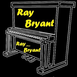 Ray Bryant Trio - Doodlin'