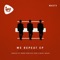 We Repeat - Cesar del Rio & Angel0 lyrics