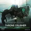 Thronecrusher Album album lyrics, reviews, download