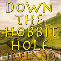 Various Artists - Down the Hobbit Hole. Ireland artwork