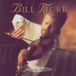 Bill Murk - My Hope Is In the Lord