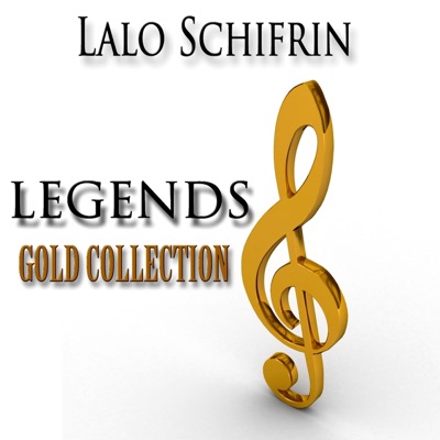 Legends Gold Collection (Remastered) - Lalo Schifrin
