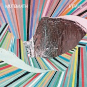 MUTEMATH - All I See