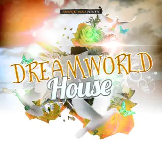 Dreamworld House by Various Artists album reviews, ratings, credits