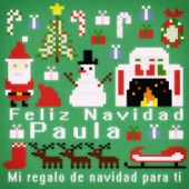 Feliz Navidad Paula - Mi Regalo de Navidad para Ti artwork