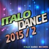 Italo Dance 2015, Vol. 2