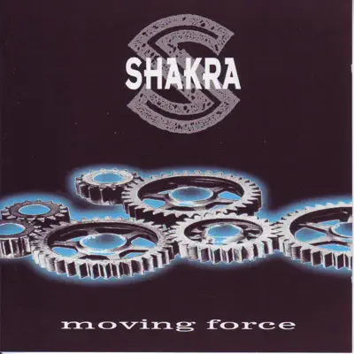 Moving Force - Shakra