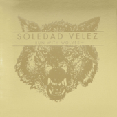 Run with Wolves - SOLEDAD VÉLEZ