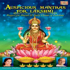 Auspicious Mantras for Lakshmi by Anuradha Paudwal & Suresh Wadkar album reviews, ratings, credits