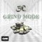 Grind Mode - 3C lyrics