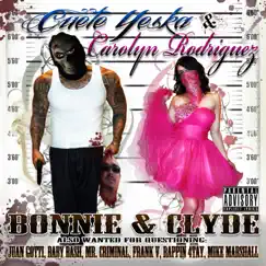 Bonnie and Clyde by Cuete Yeska & Carolyn Rodriguez album reviews, ratings, credits