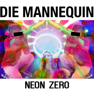 Neon Zero - Die Mannequin