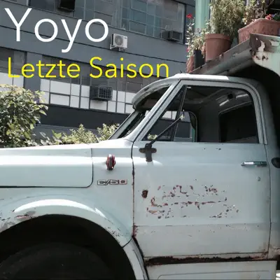 Letzte Saison - EP - Yo-Yo