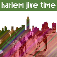 Various Artists - Harlem Jive Time artwork