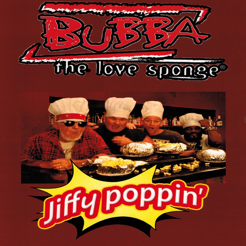 MTV Cribs Spice Boy (Explicit) - Bubba The Love Sponge Shaza