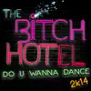 Do U Wanna Dance 2K14 album lyrics, reviews, download