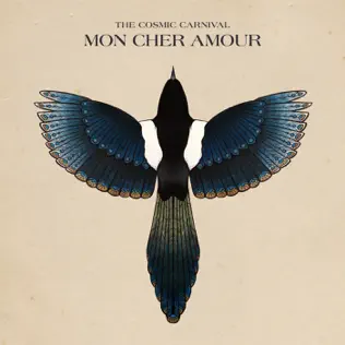 lataa albumi The Cosmic Carnival - Mon Cher Amour