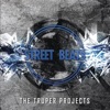 Basement Records & Street Beats present the Truper & Sentinel Projects