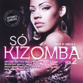 Só Kizomba Vol II - Made In Angola - Verschillende artiesten