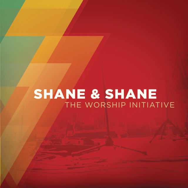 Shane & Shane - This I Believe