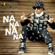 Na Na Na Na - J Star