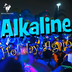 Holiday Again - Single - Alkaline