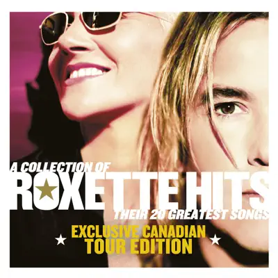 A Collection of Roxette Hits - Roxette