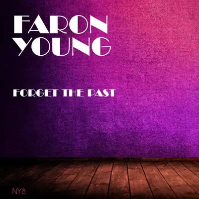 Forget the Past - Faron Young