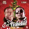 Stream & download En Navidad (feat. El Chuape) - Single