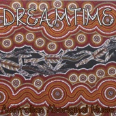 Dreamtime - Australian Aboriginal Music artwork