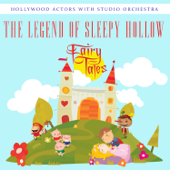 The Legend of Sleepy Hollow (with Studio Orchestra) [Part 1] - Hollywood Actors