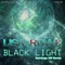 Black Light (Hairitage VIP Remix) - Lisa Rowe lyrics