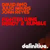 Fighter Wine / Ready 2 Rumble - Single album lyrics, reviews, download