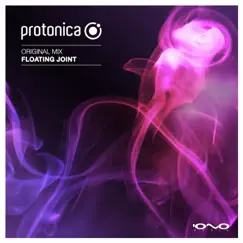 Floating Joint - Single by Protonica album reviews, ratings, credits