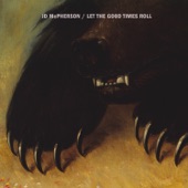 JD McPHERSON - Let The Good Times Roll