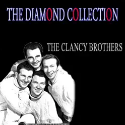 The Diamond Collection - Clancy Brothers