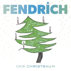 Der Christbaum - Single - Rainhard Fendrich Der Christbaum - Single - Rainhard Fendrich
